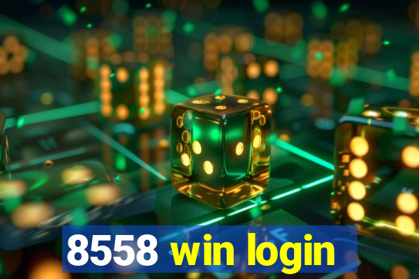 8558 win login